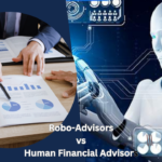 Robo advisors vs. financial advisors